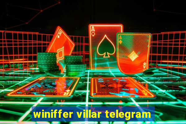 winiffer villar telegram